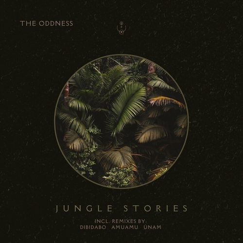 The Oddness - Jungle Stories [MND064]